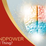 Is Mindpower a Real Thing?